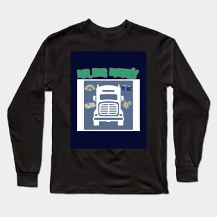 MR BIG MONEY Long Sleeve T-Shirt